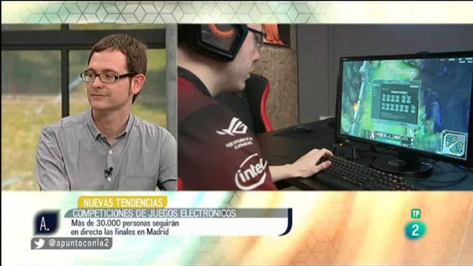 A punto con La 2 - Nuevas tendencias - Aficionados a los videojuegos