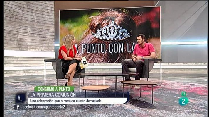 A punto con La 2 - Organizar una comunión