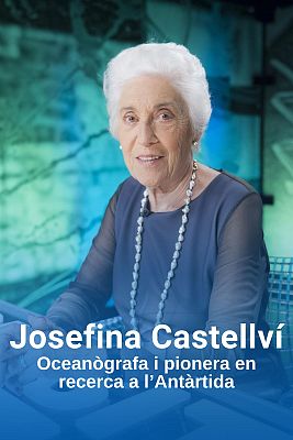 Noms propis - Josefina Castellví, oeanògrafa i pionera en recerca a l’Antàrtida