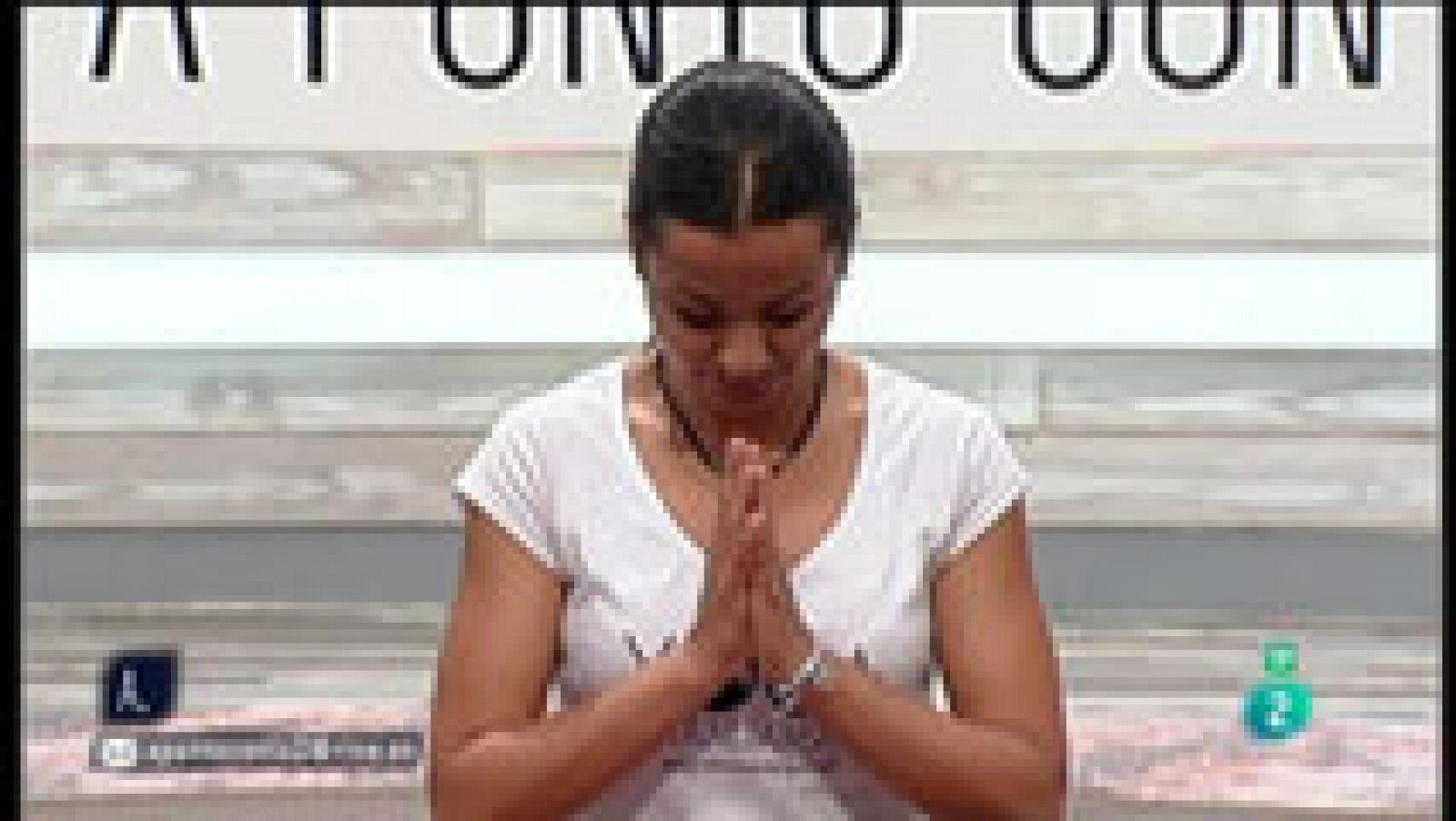A punto con La 2 - Relajación oriental - Yoga - El despertar de la serpiente