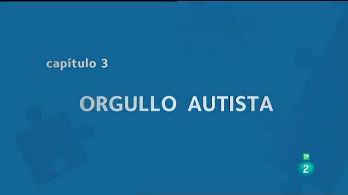 La aventura del Saber - Orgullo autista