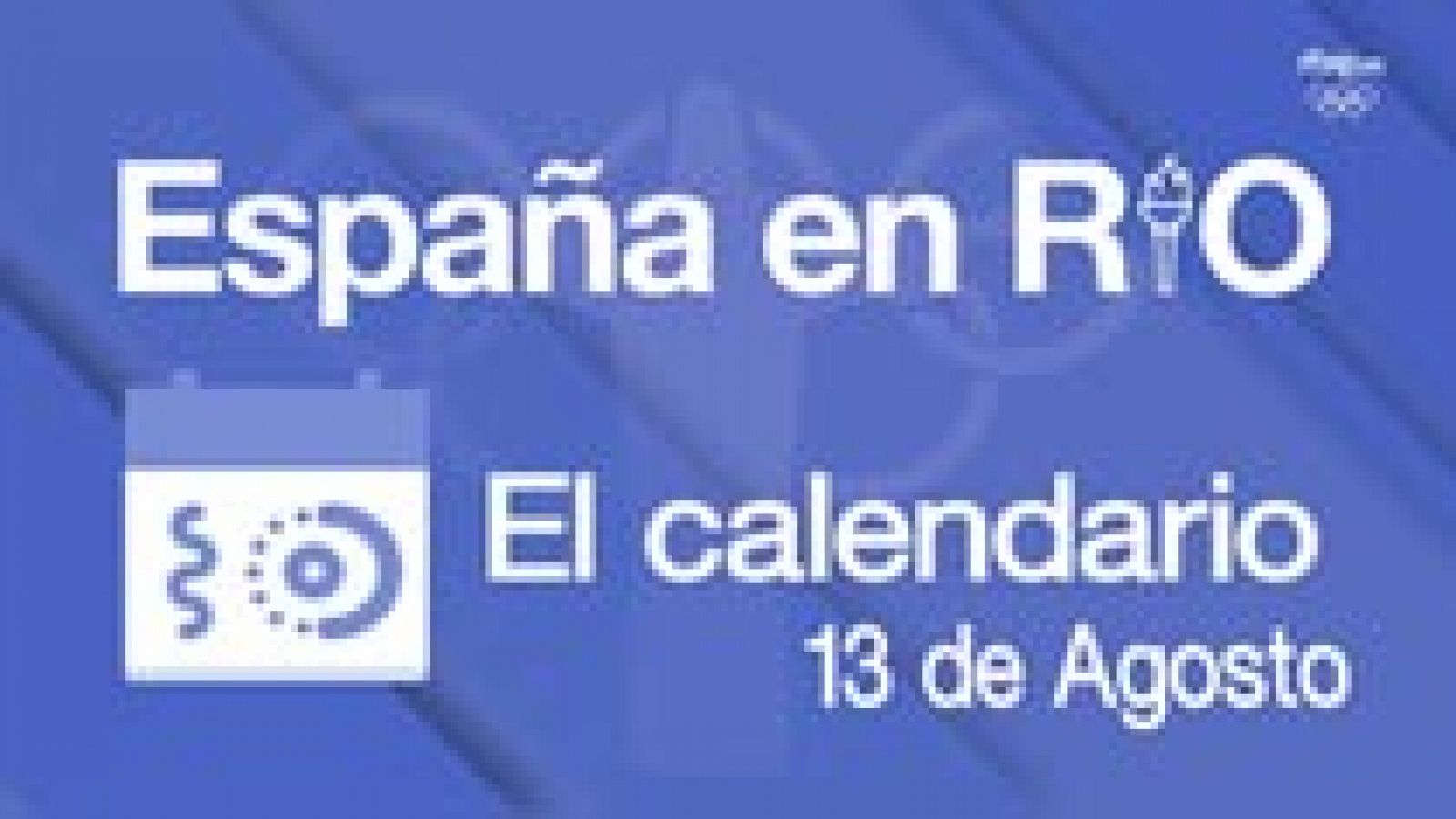 España Río 2016 - 13 de agosto