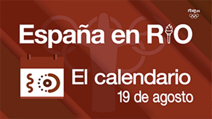 LAB RTVE - España en Río, 19 de agosto