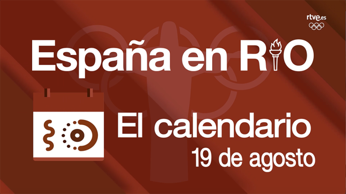 LAB RTVE - España en Río, 19 de agosto