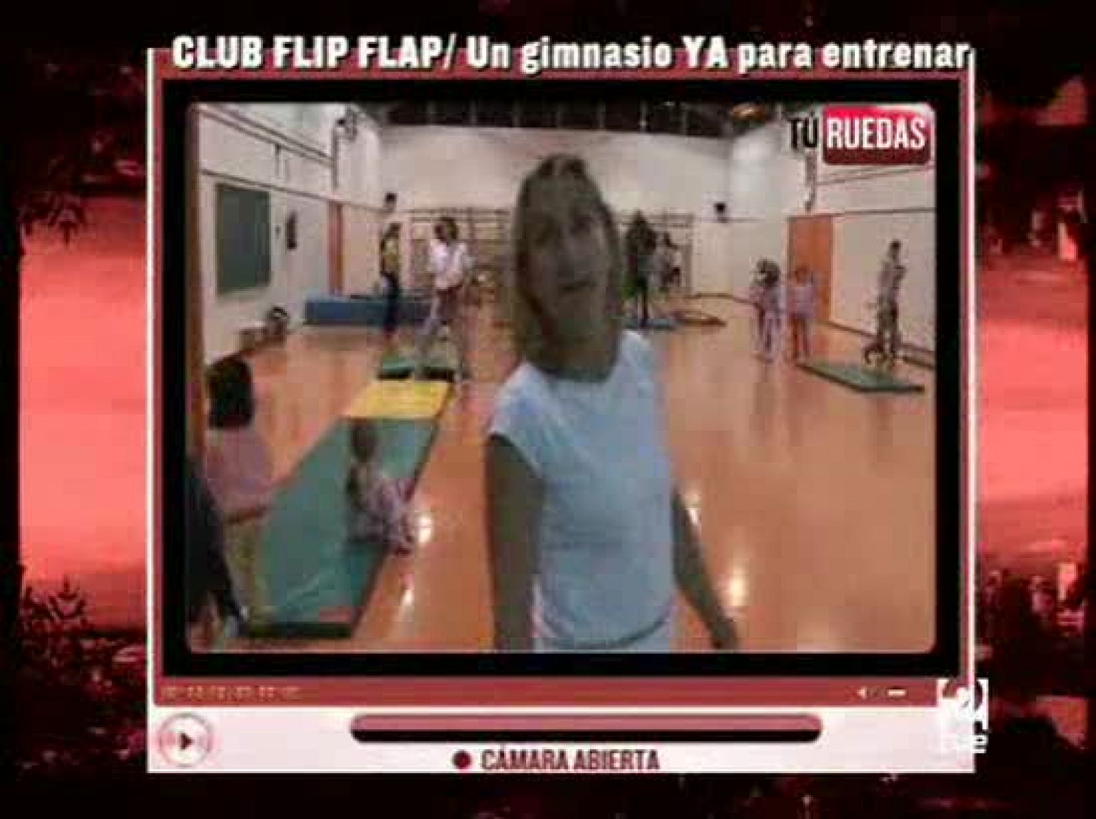 Cámara Abierta 2.0. Tú ruedas: Club Flip Flap