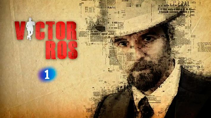 Víctor Ros - La segunda temporada, próximamente en La 1