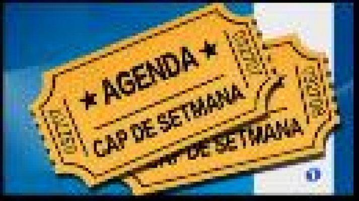 Agenda del cap de setmana