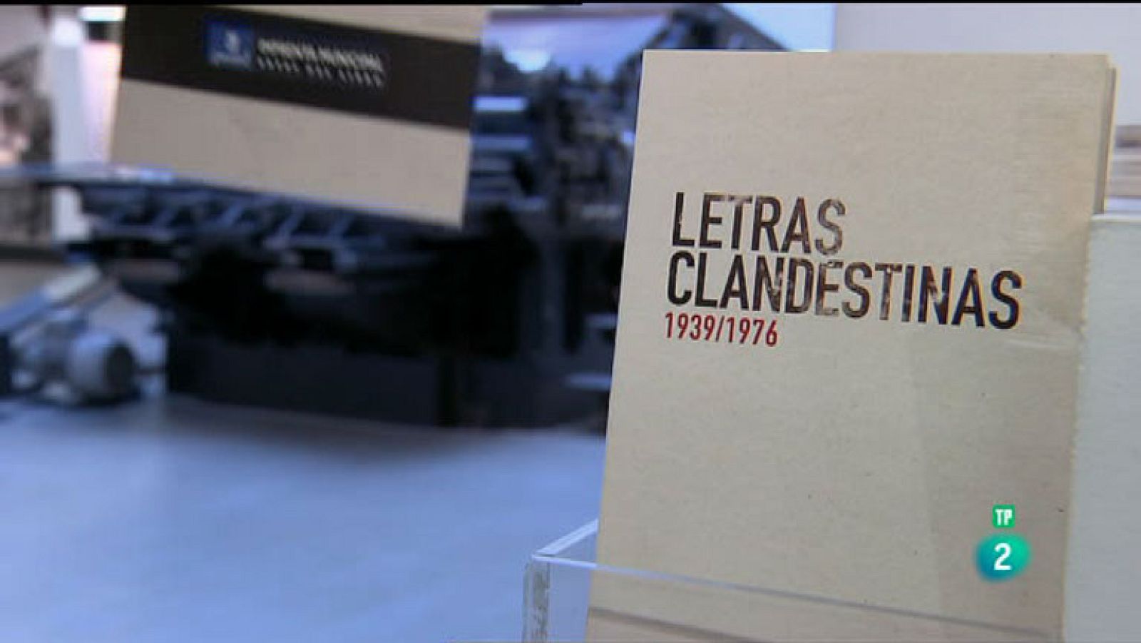 La Aventura del Saber. TVE. Exposición Letras Clandestinas Libros proscritos