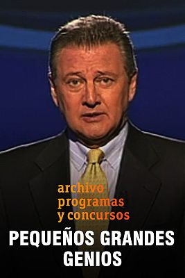 Programas y Concursos en el Archivo de RTVE - Pequeños grandes genios - Primer programa