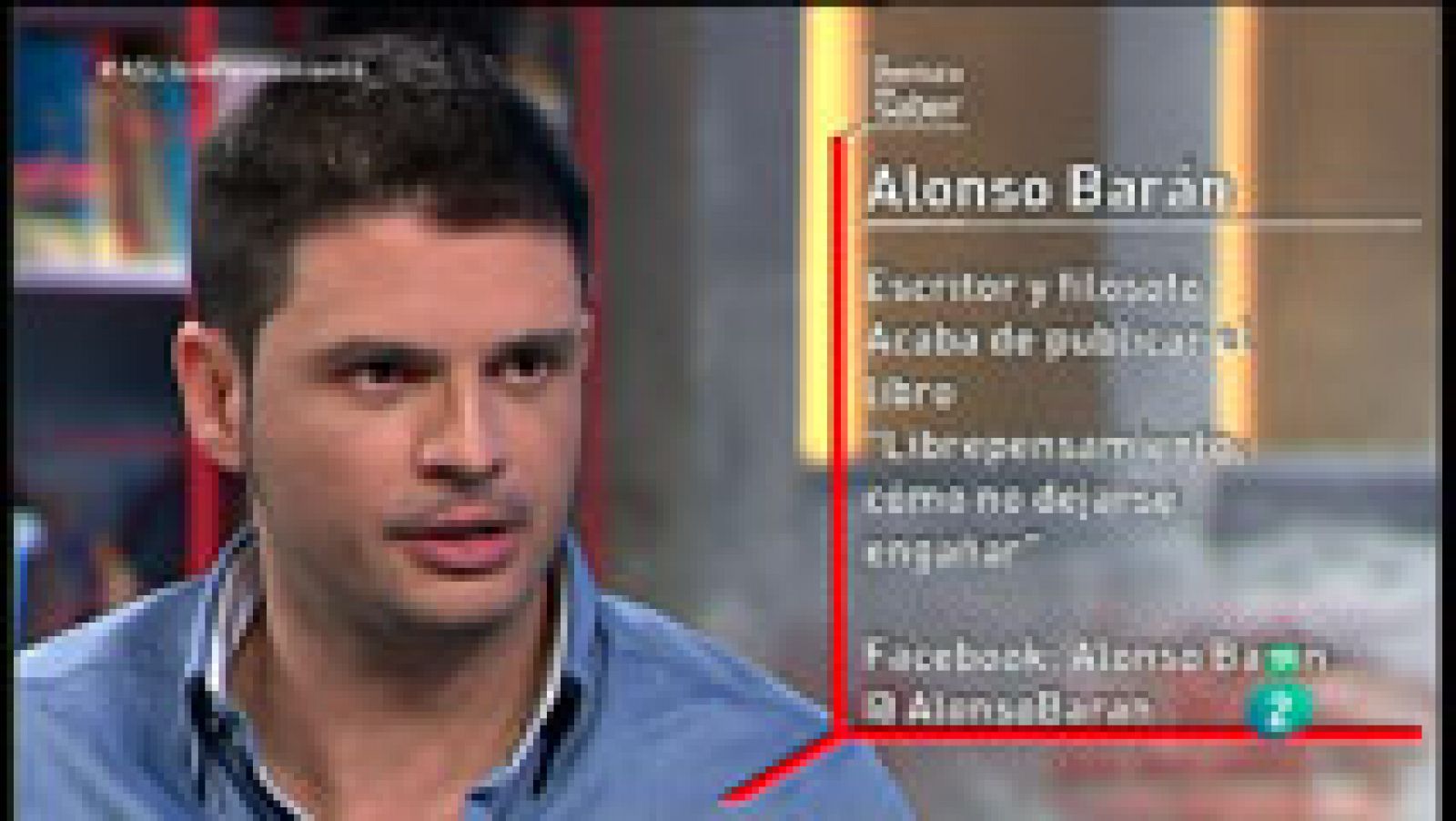 La Aventura del Saber. TVE.  Alonso Barán. 'Librepensamiento: cómo no  dejarse engañar'