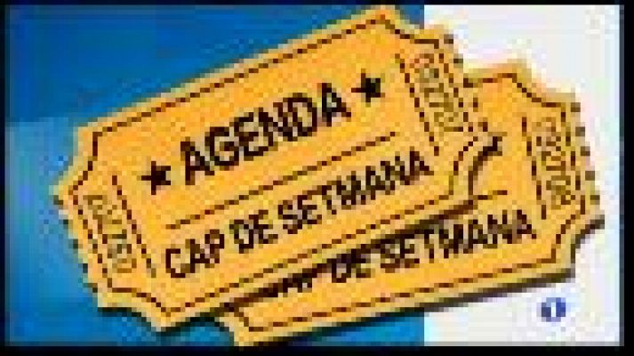 Agenda pel cap de setmana