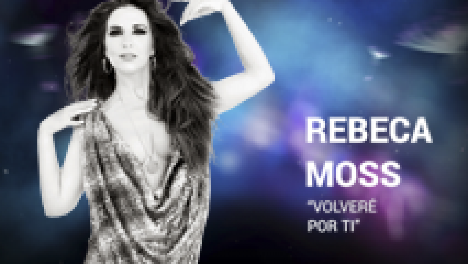 Eurovisión: Rebeca Moss canta "Volveré por ti" | RTVE Play