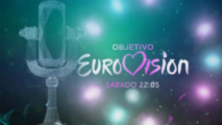 El próximo sábado, Objetivo Eurovisión