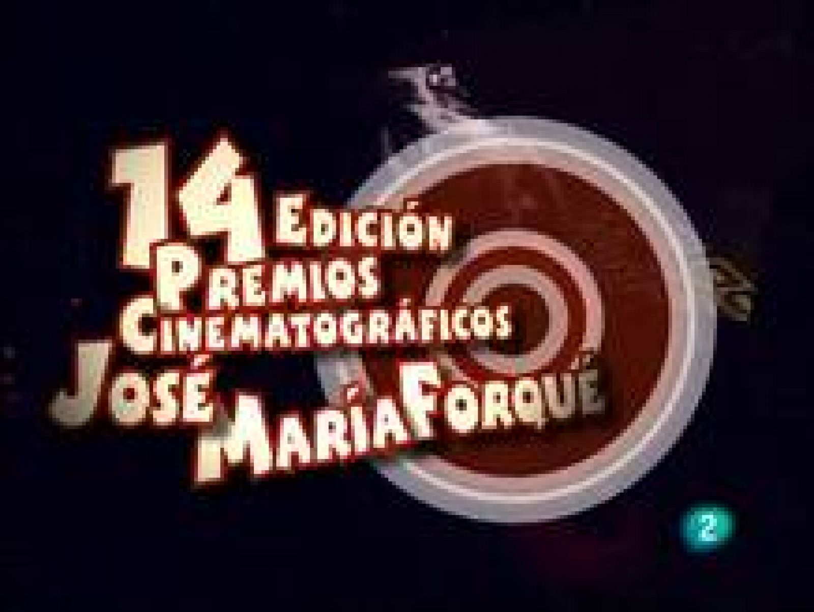 Premios José María Forqué 2009 | Ver