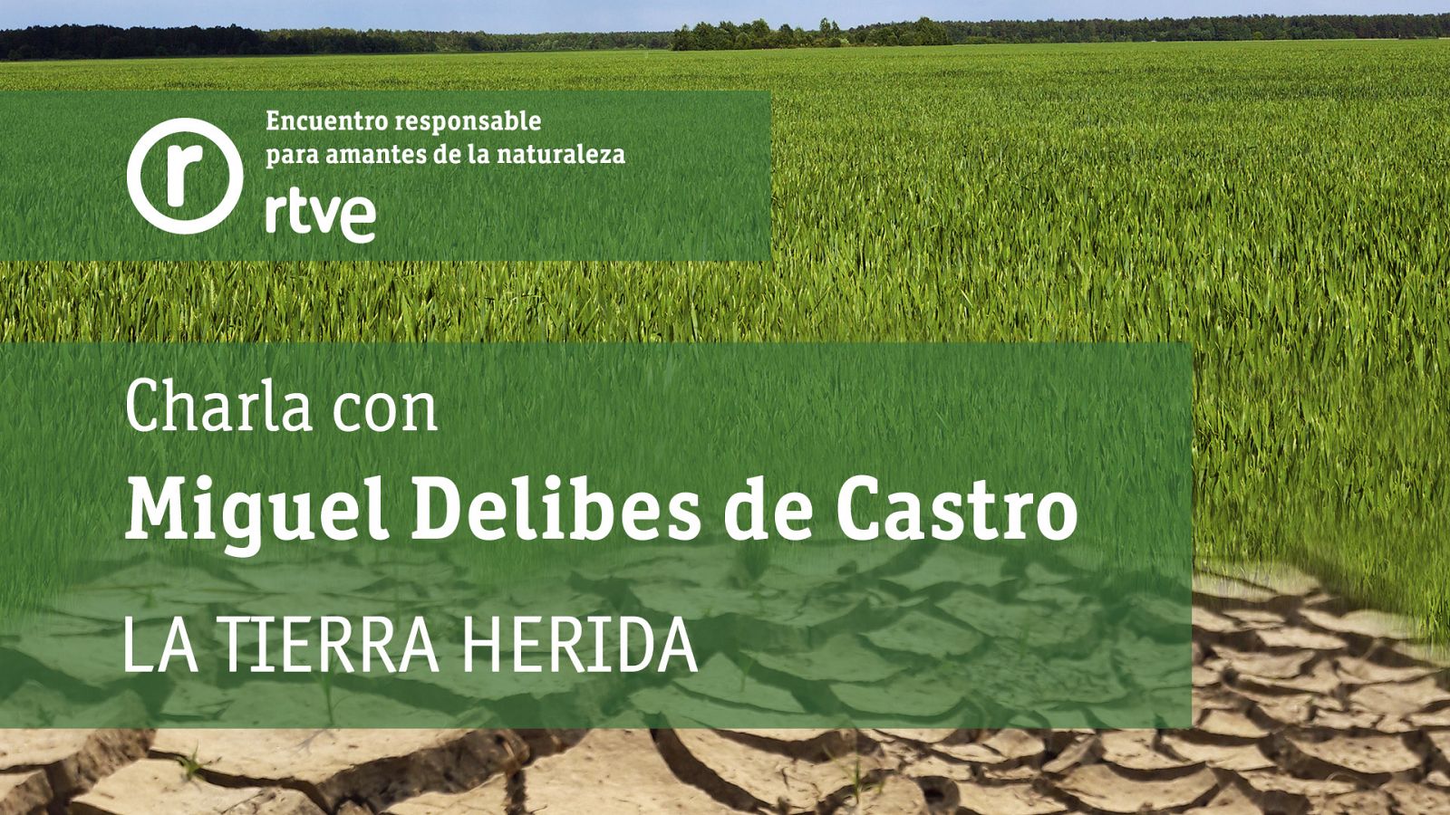 Resumen de la intervención de Miguel Delibes en LaTierra herida