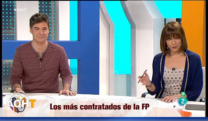 Aquí hay trabajo - Los más contratados de la FP