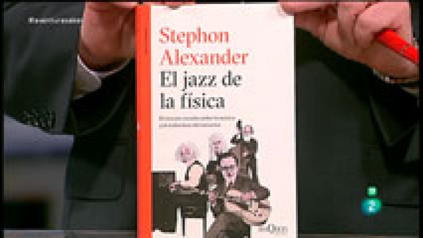 La Aventura del Saber. TVE. Sección 'Libros recomendados'. El jazz de la física.