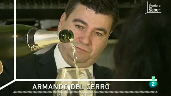 La aventura del Saber - Sumiller: Armando del Cerro