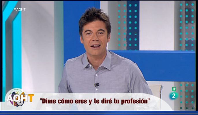 Dime cómo eres y te diré tu profesión