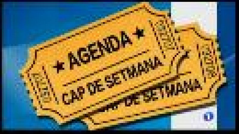  Agenda del cap de setmana