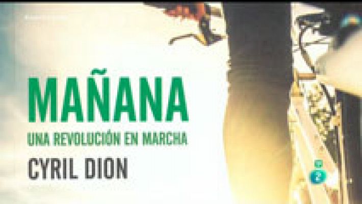 'Mañana, una revolución en marcha'