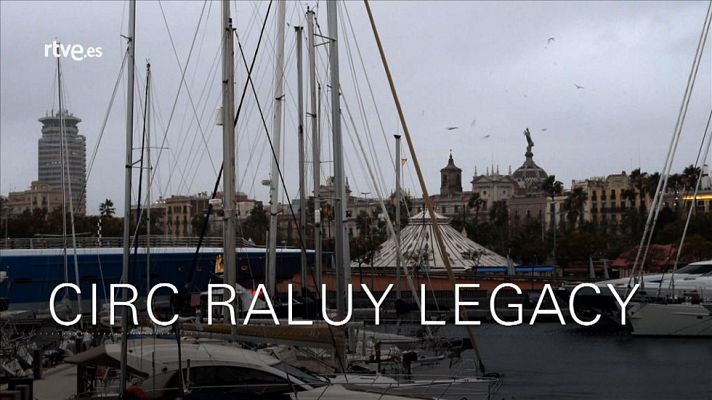 El Circ Raluy Legacy - Avanç
