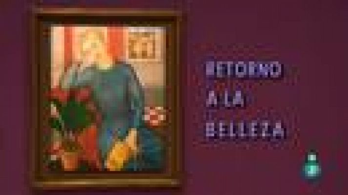 La aventura del Saber - Retorno a la Belleza