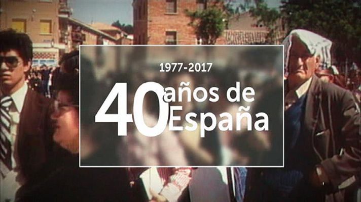 40 años de España - Avance
