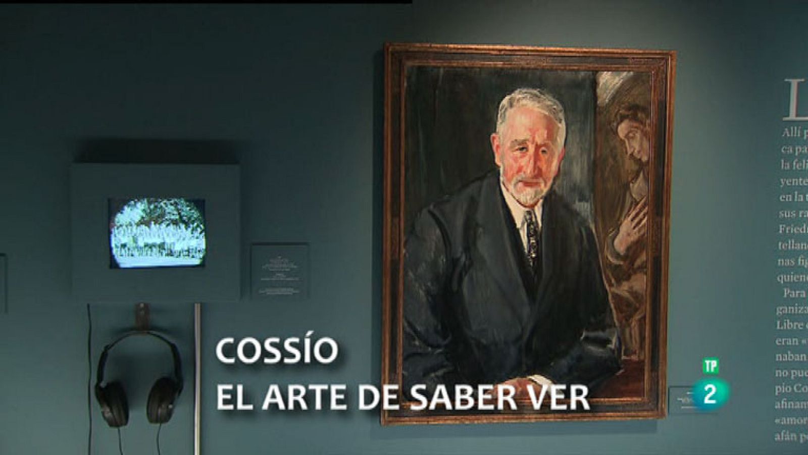 La Aventura del Saber. TVE. Institución Libre de Enseñanza Cossío. El arte de saber ver