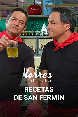 Torres en la cocina - Recetas de Sanfermines