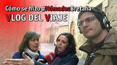 'Nómadas' en Bretaña | Cómo se hizo