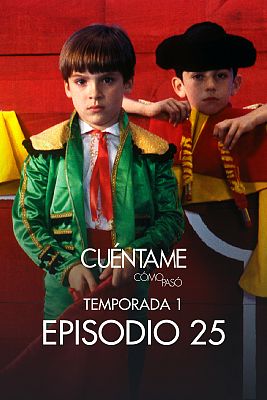 Cuéntame cómo pasó - Amor y toros