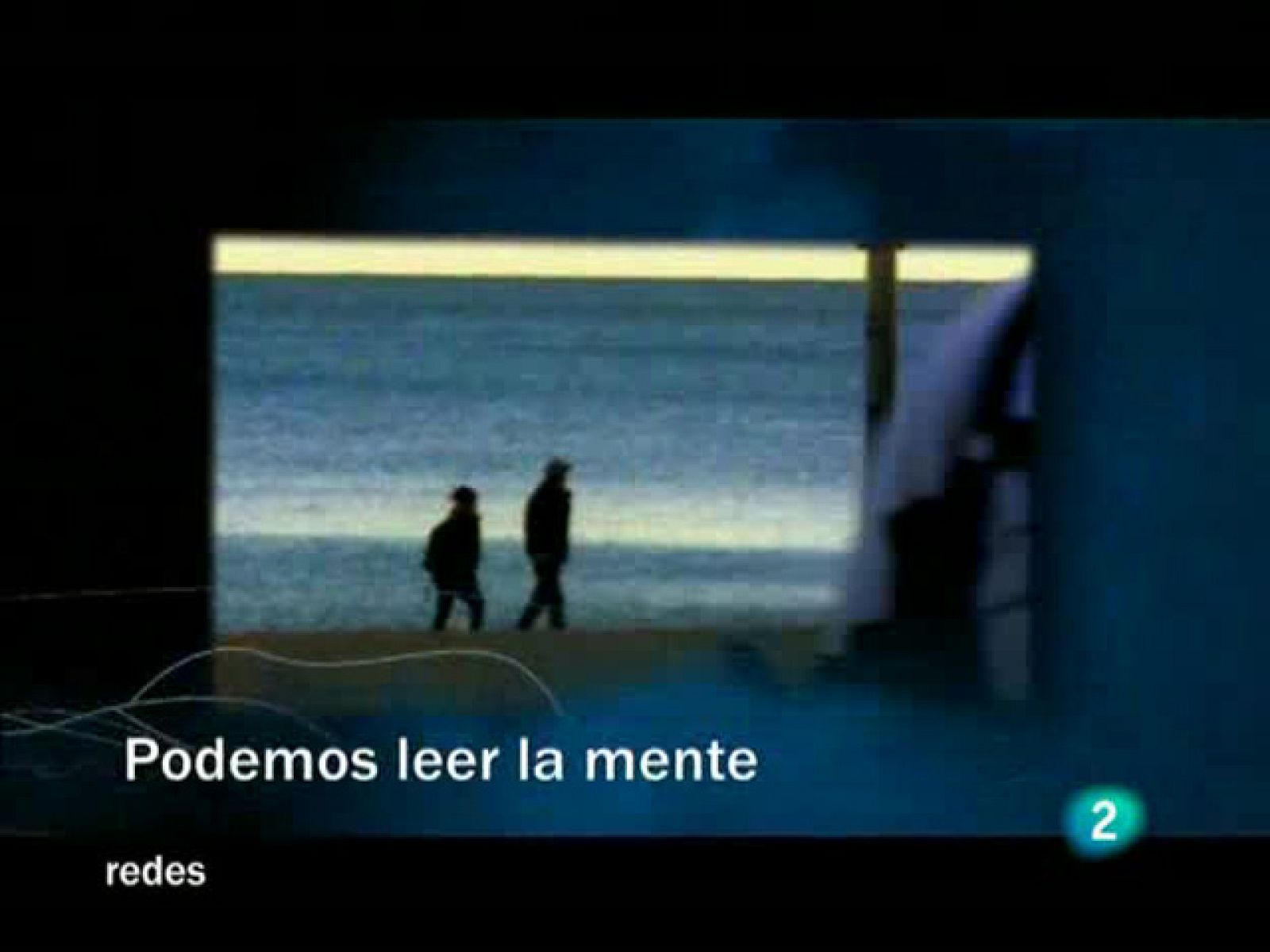 Redes (22/02/09) :  Podemos leer la mente