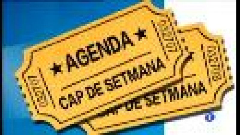 Agenda del cap de setmana 