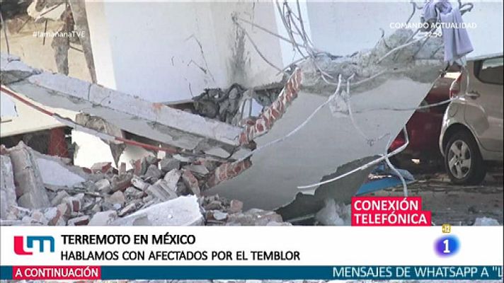 La mañana - Terremoto en México