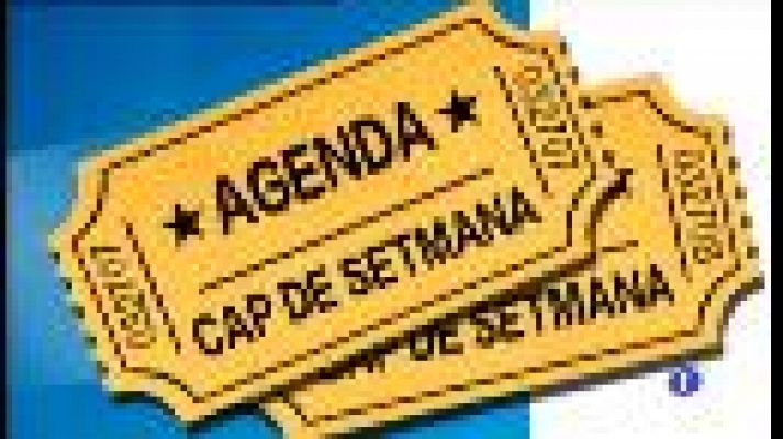 Agenda del cap de setmana