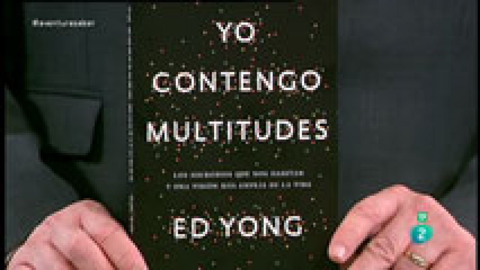 La Aventura del Saber. TVE. Libros recomendados. 'Yo contengo multitudes'