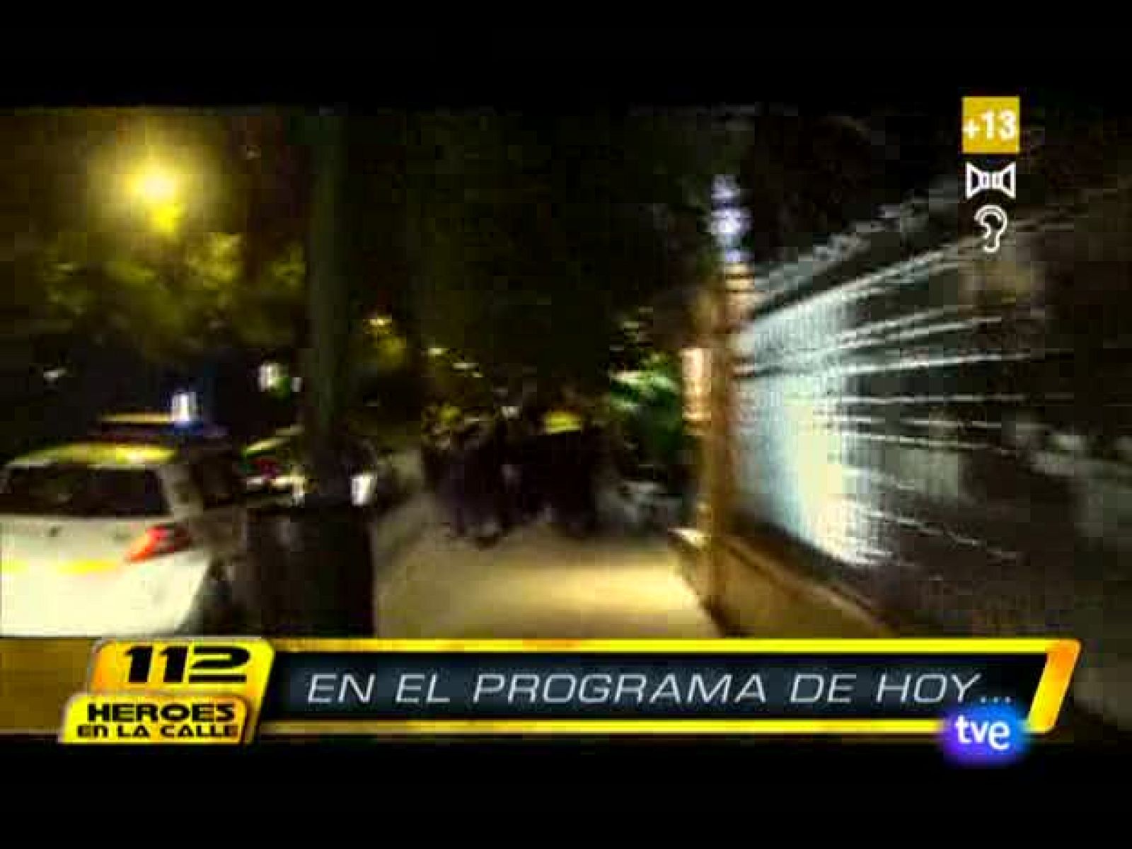 112. Héroes de la calle - 25/02/09 - 112. Héroes en la calle | Ver
