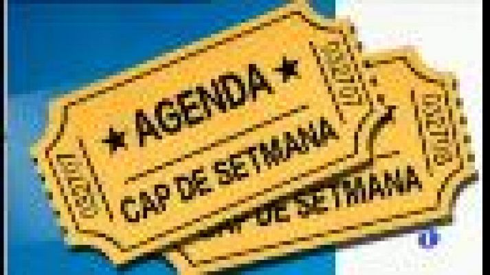 Agenda del cap de setmana