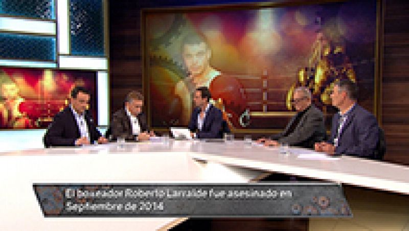  MESA DE EXPERTOS | El asesinato del boxeador Roberto Larralde
