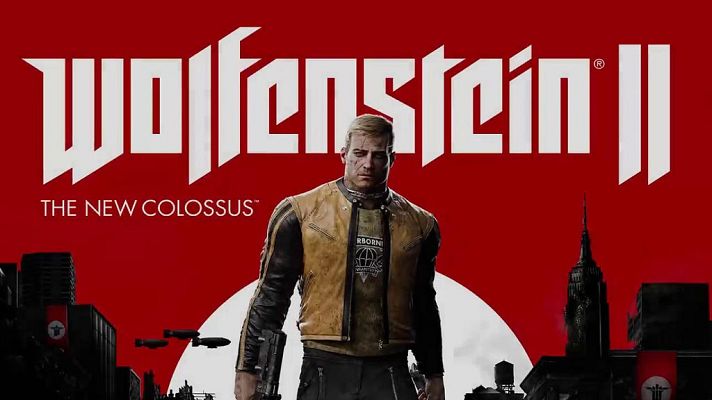  - Tráiler 'Wolfestein 2: The New Colossus' (videojuego)