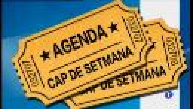 Agenda del cap de setmana