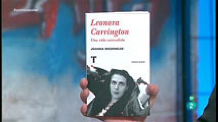 Leonora Carrington. Una vida surrealista