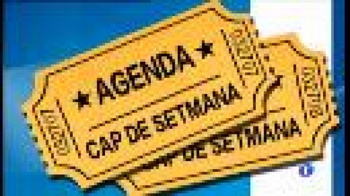 Agenda del cap de setmana