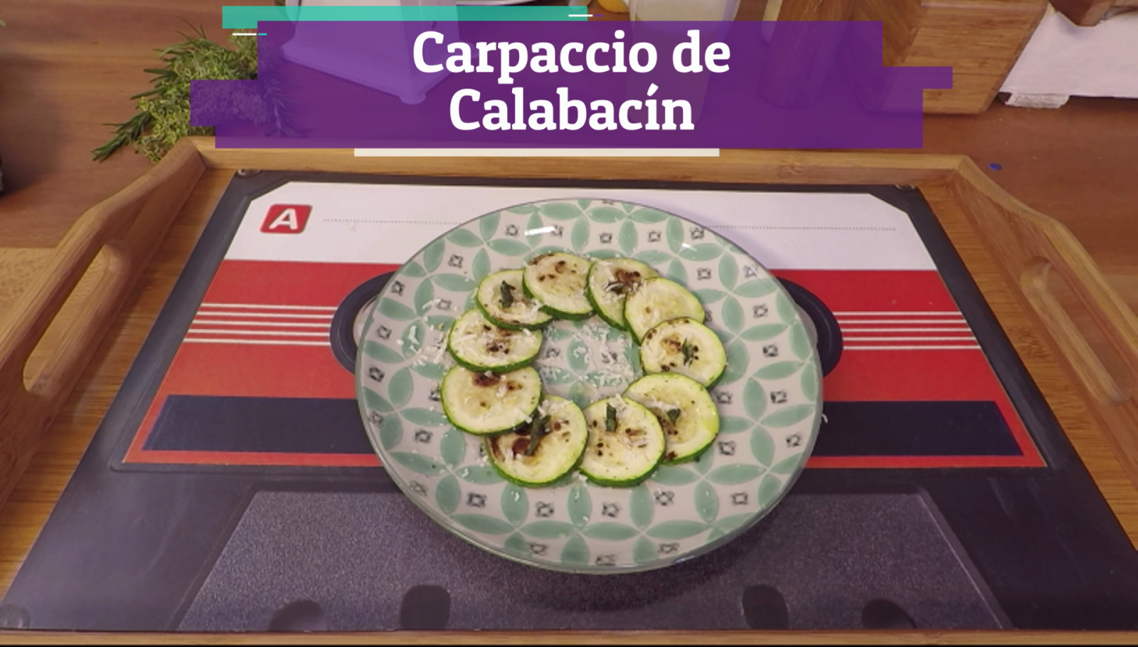 Playchez - Receta: carpaccio de calabacín