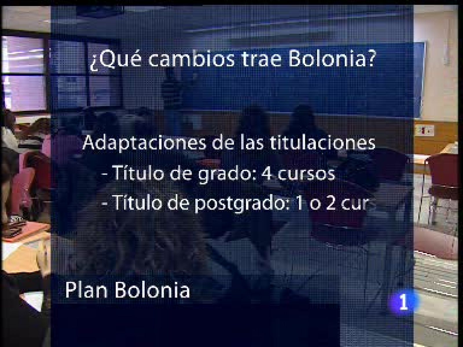 Sin programa: Cuenta atrás para el plan Bolonia | RTVE Play