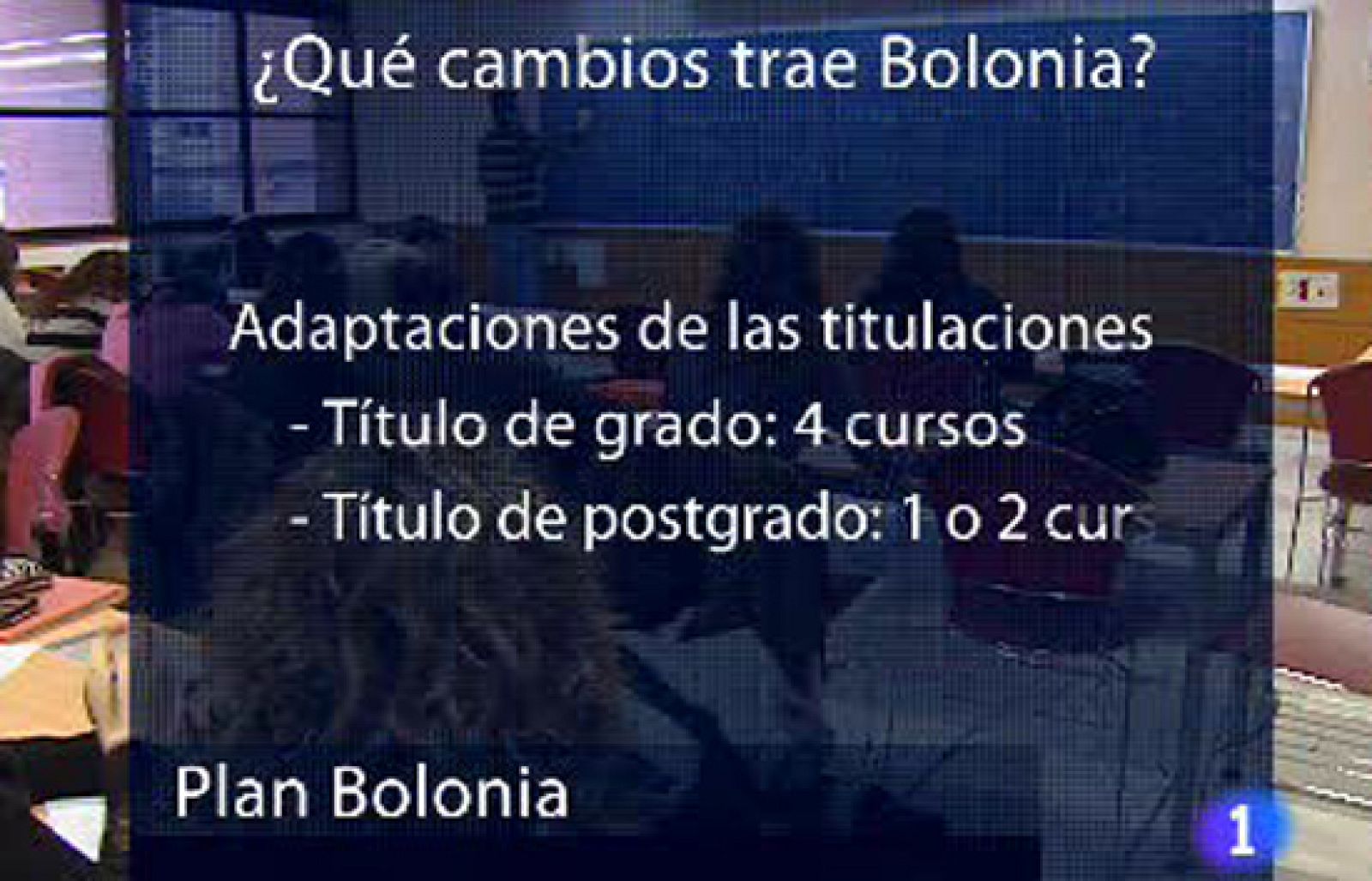 Antes de 2010 deben aprobar nada menos que dos mil nuevos planes de estudio. La reforma afecta a un millón y medio de estudiantes universitarios.