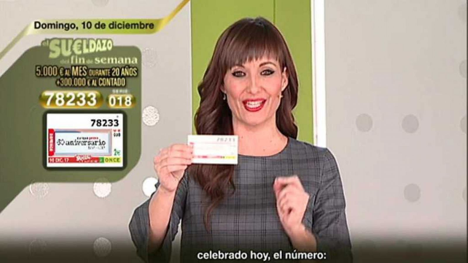 Sorteos ONCE: Sorteo ONCE - 10/12/17 | RTVE Play