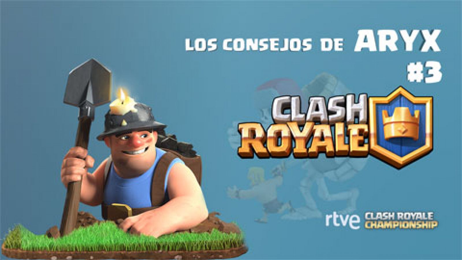 Clash Royale. Los consejos de Aryx 3 - Los 'counters' de las cartas