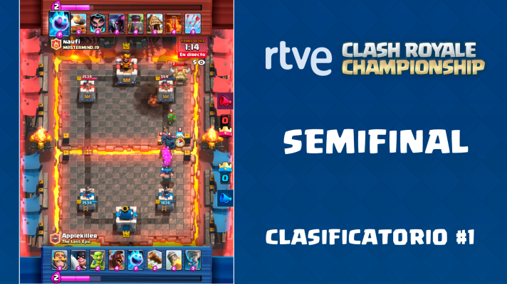Clash Royale Championship - Clasificatorio #1 - Semifinal